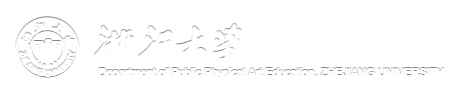 Department of Public Physical Art Education, ZHEJIANG UNIVERSITY